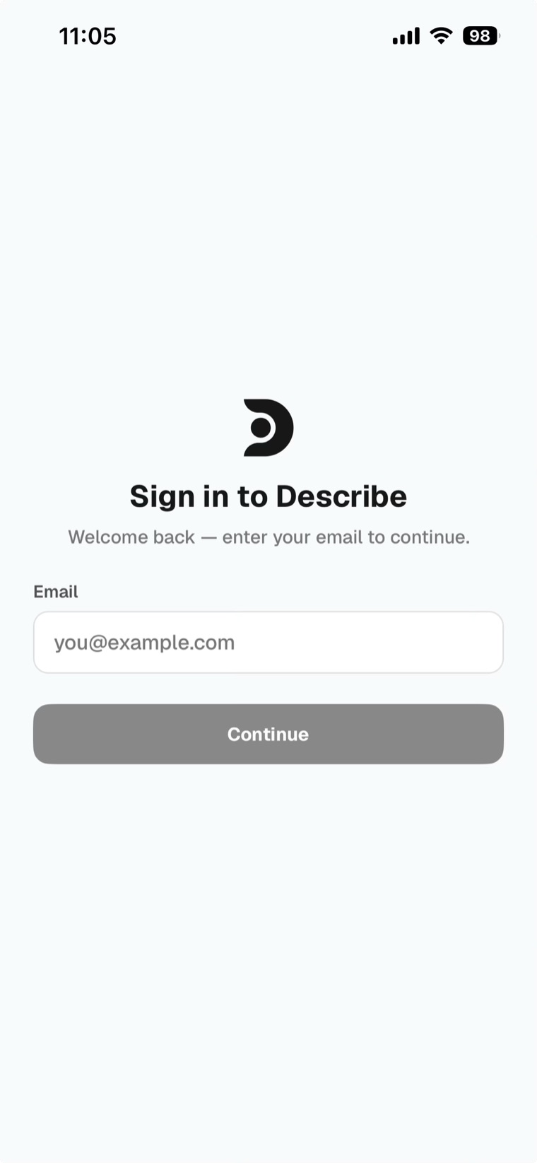 The CritiCare app sign-in screen: Describe logo, the title Sign in to Describe, an Email field and a Continue button